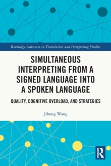 Image for Simultaneous Interpreting from a Signed Language into a Spoken Language