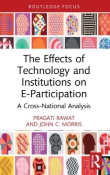 Image for The Effects of Technology and Institutions on E-Participation