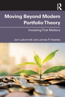 Moving Beyond Modern Portfolio Theory: Investing That Matters