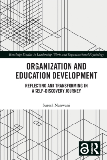 Organization and Education Development: Reflecting and Transforming in a Self-Discovery Journey