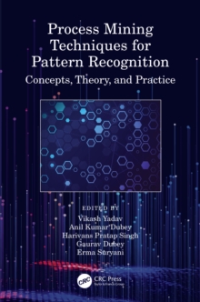 Image for Process Mining Techniques for Pattern Recognition