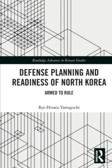Image for Defense Planning and Readiness of North Korea