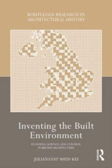 Image for Inventing the Built Environment