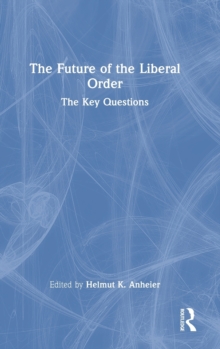 Future of the Liberal Order