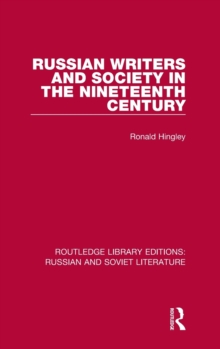 Russian Writers and Society in the Nineteenth Century
