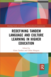Image for Redefining Tandem Language and Culture Learning in Higher Education