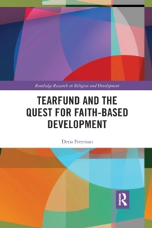 Tearfund and the Quest for Faith-Based Development