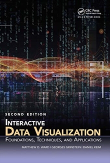 Interactive Data Visualization: Foundations, Techniques, and Applications, Second Edition