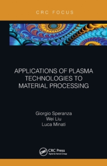 Image for Applications of Plasma Technologies to Material Processing