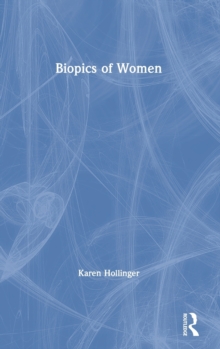 Image for Biopics of women