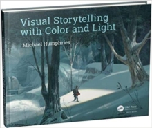Image for Visual storytelling with color and light