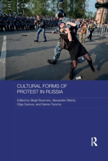 Cultural Forms of Protest in Russia