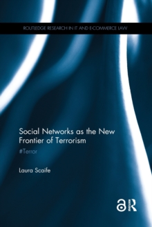 Social Networks as the New Frontier of Terrorism