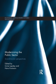 Image for Modernizing the Public Sector : Scandinavian Perspectives