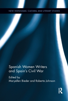 Image for Spanish Women Writers and Spain's Civil War