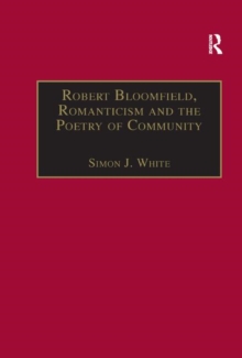 Robert Bloomfield, Romanticism and the Poetry of Community