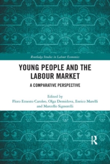 Image for Young People and the Labour Market : A Comparative Perspective