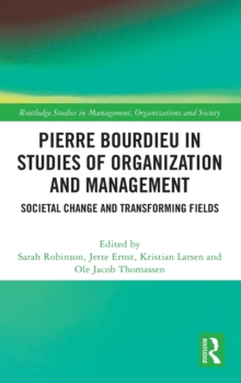 Image for Pierre Bourdieu in Studies of Organization and Management