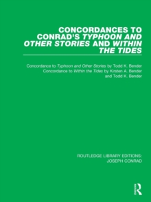 Image for Concordances to Conrad's Typhoon and Other Stories and Within the Tides