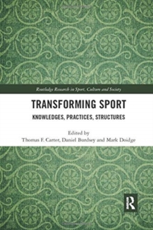 Transforming Sport