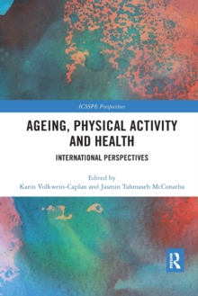 Image for Ageing, Physical Activity and Health : International Perspectives
