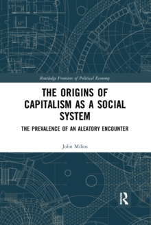 Origins of Capitalism as a Social System