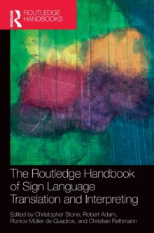 Image for The Routledge Handbook of Sign Language Translation and Interpreting
