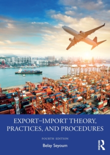 Export–Import Theory, Practices, and Procedures