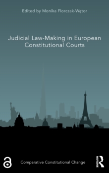 Image for Judicial law-making in European constitutional courts