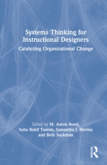 Image for Systems Thinking for Instructional Designers