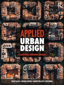 Image for Applied Urban Design : A Contextually Responsive Approach