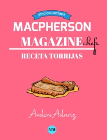 Image for Macpherson Magazine Chef's - Receta Torrijas (Edicion Limitada)