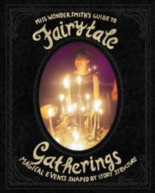 Image for FairytaleGatherings : Magical Events Shaped By Story Structure