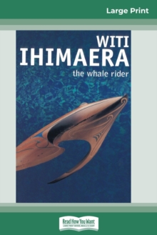 Image for The Whale Rider (16pt Large Print Edition)
