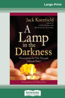 Image for A Lamp in the Darkness : Illuminating the Path Through Difficult Times (16pt Large Print Edition)