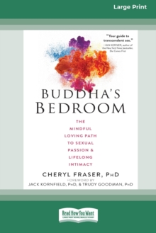 Image for Buddha's Bedroom : The Mindful Loving Path to Sexual Passion and Lifelong Intimacy (16pt Large Print Edition)
