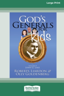 Image for God's Generals For Kids/John G. Lake