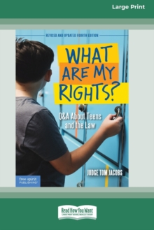 Image for What Are My Rights? : Q&A About Teens and the Law [16pt Large Print Edition]
