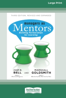 Image for Managers as Mentors : Building Partnerships for Learning (16pt Large Print Edition)