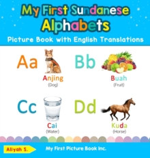 Image for My First Sundanese Alphabets Picture Book with English Translations