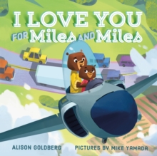 Image for I Love You for Miles and Miles