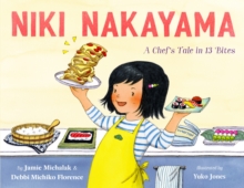 Image for Niki Nakayama: A Chef's Tale in 13 Bites