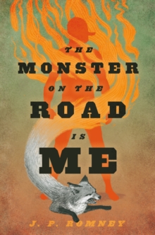 Image for The monster on the road is me