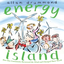 Image for Energy Island : How One Community Harnessed the Wind and Changed their World