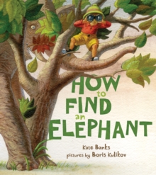Image for How to find an elephant