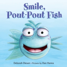 Image for Smile, Pout-Pout Fish!