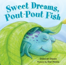 Image for Sweet dreams, Pout-Pout Fish