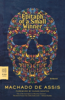 Image for Epitaph of a Small Winner : A Novel