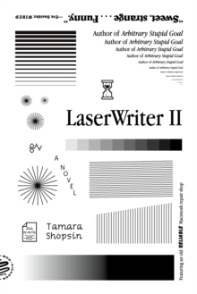 Image for LaserWriter II: A Novel