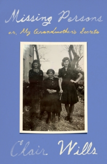Image for Missing Persons : or, My Grandmother's Secrets